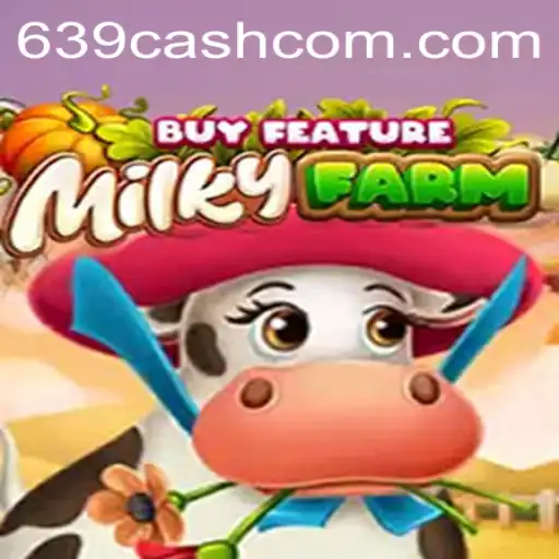 Discover the Fun and Magic of MilkyFarmBuyFeature: Harness the Power of 639cash